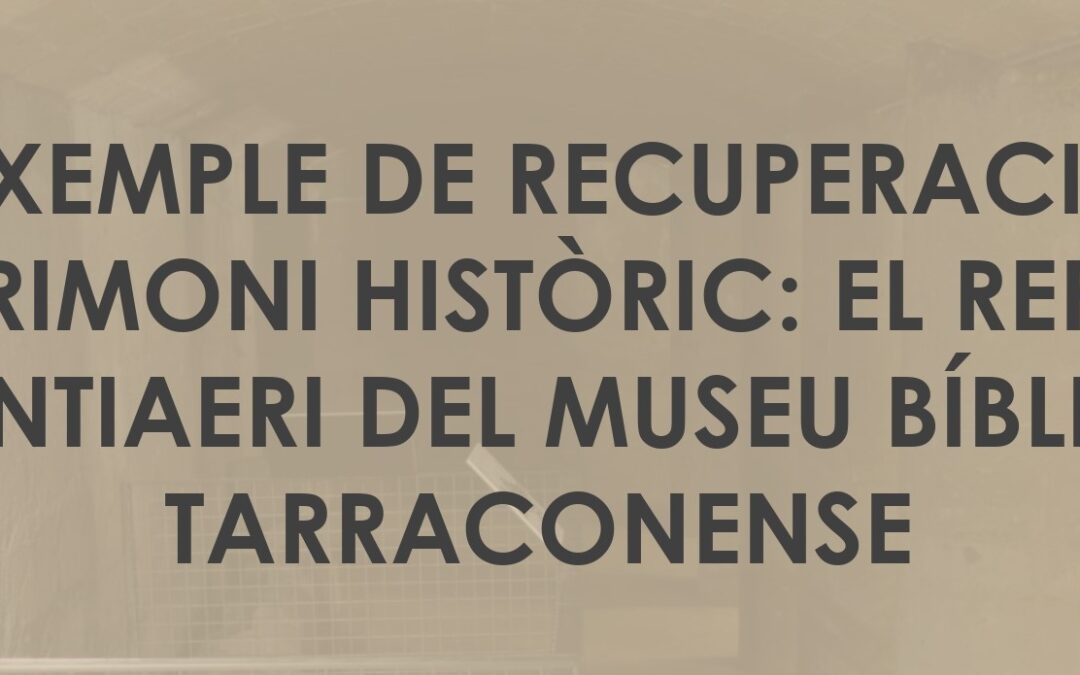Conferencia «Un ejemplo de recuperación de patrimonio histórico: el refugio antiaéreo del Museo Bíblico Tarraconense»