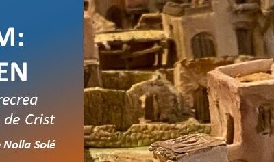 “BELÉN: EL ORIGEN”. Pesebre en el Museo Bíblico