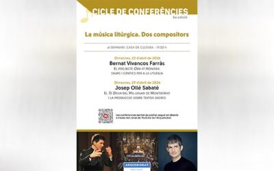 Bernat Vivancos i Josep Ollé protagonitzaran el V Cicle de conferències de música litúrgica a Tarragona